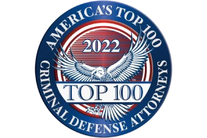 Americas Top 100 2022 Criminal Defense Attorneys